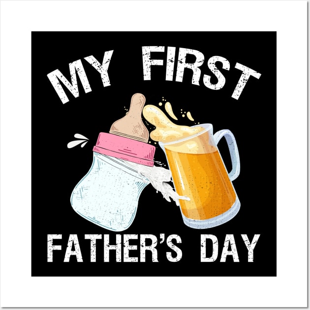 Mens My First Father's Day Present Beer Baby Bottle New Daddy Wall Art by drag is art